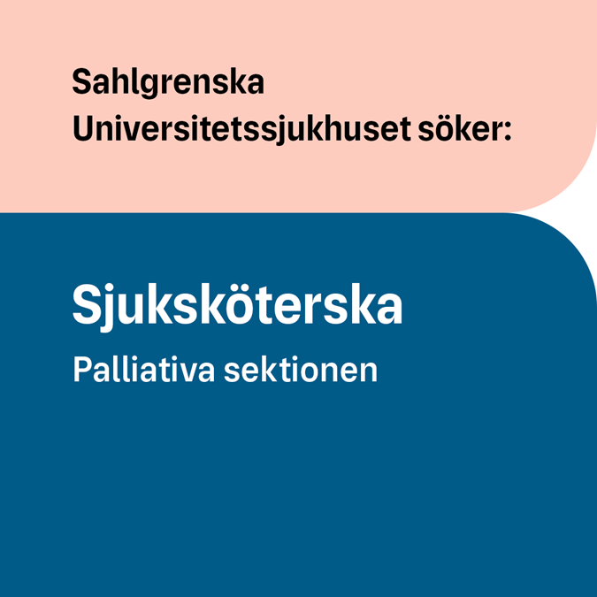 Blå fyrkantig annons med texten Sahlgrenska Universitetssjukhuset söker sjuksköterska